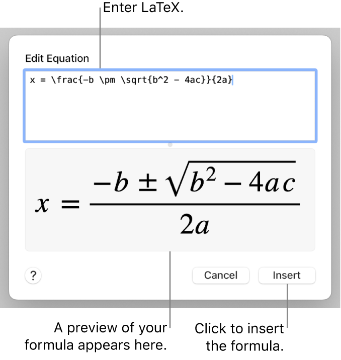 The quadratic formula written using LaTeX in the Equation field and a preview of the formula below.