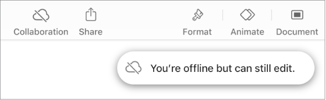 The buttons at the top of the screen, with the Collaboration button changed to a cloud with a diagonal line through it. An alert on the screen says “You’re offline but can still edit”.