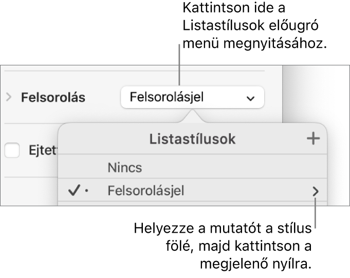 A Listastílusok előugró menü egy kiválasztott stílussal és a jobb szélen egy nyíllal.