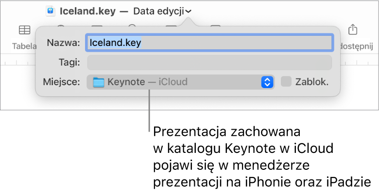 Okno dialogowe zachowywania prezentacji Keynote. W menu podręcznym miejsca wybrany jest iCloud.