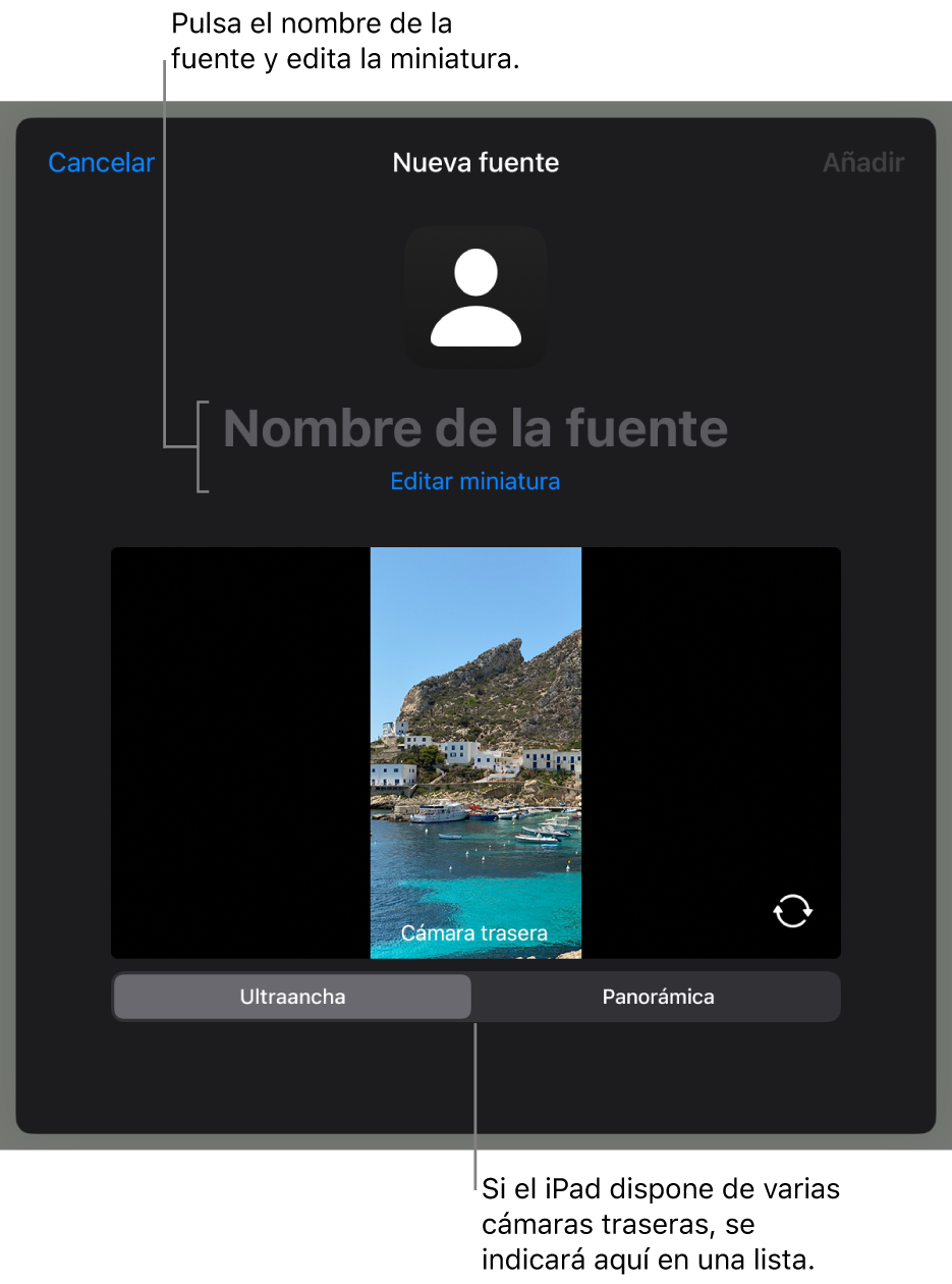 La ventana “Nueva fuente”, con controles para cambiar el nombre y la miniatura de la fuente sobre una previsualización en directo de la cámara. Si el iPad tiene varias cámaras traseras, los botones para seleccionarlas aparecerán en la parte inferior de la pantalla.