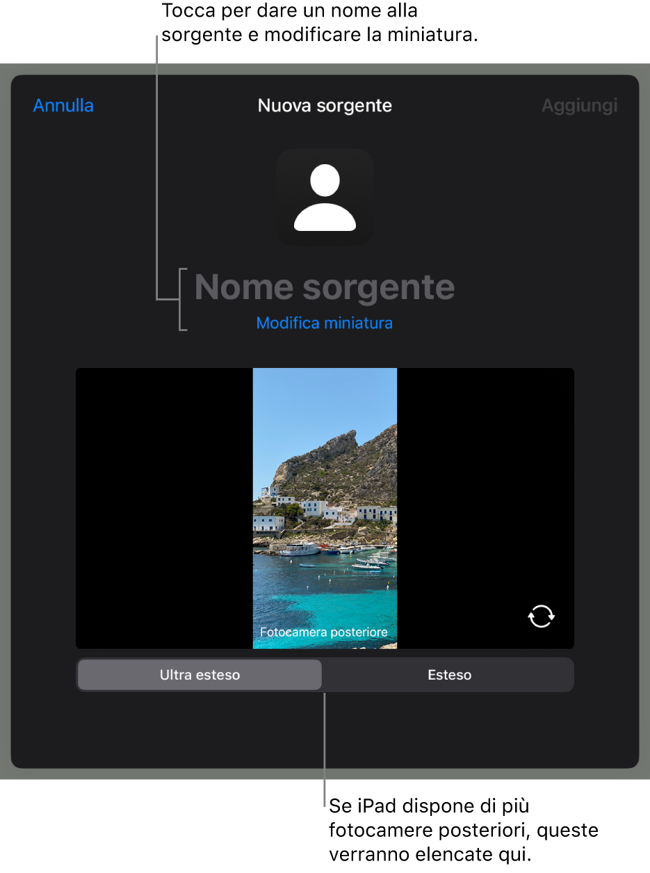 La finestra “Nuova sorgente”, con i controlli per modificare il nome e la miniatura della sorgente sopra un’anteprima in diretta dalla videocamera. Se iPad dispone di più videocamere posteriori, i pulsanti per selezionarle verranno visualizzati nella parte inferiore dello schermo.