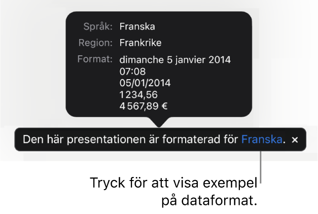 Meddelandet om olika språk- och regioninställningar samt exempel på formatering för det andra språket och den andra regionen.