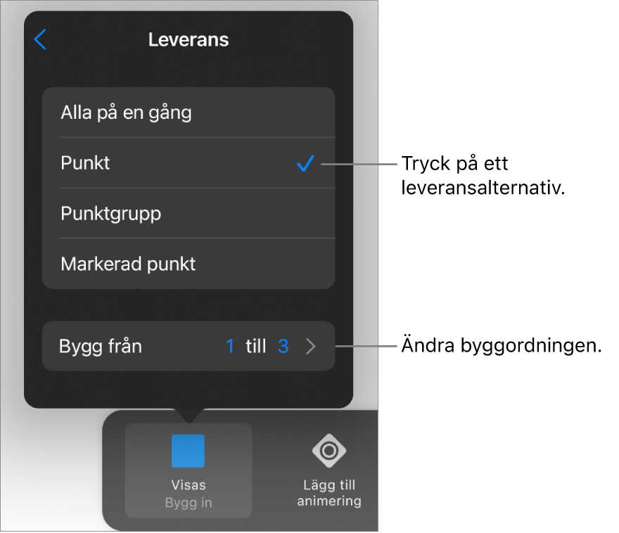 Leveransalternativ på panelen Bygg in.