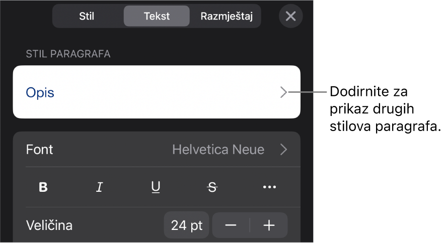 Izbornik Formatiraj s prikazom kontrola teksta za postavljanje paragrafa i stilova paragrafa, fonta, veličine i boje.