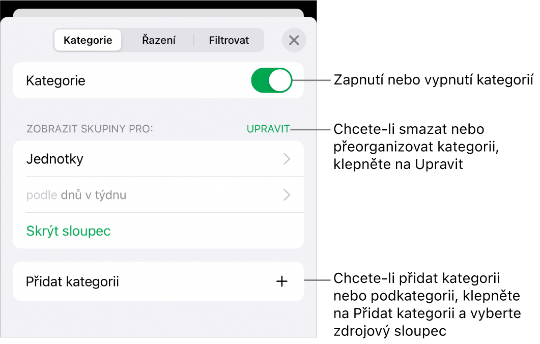 Nabídka kategorií na iPhonu s volbami pro vypnutí kategorií, smazání kategorií, přeskupení dat, skrytí zdrojového sloupce a přidání kategorií.