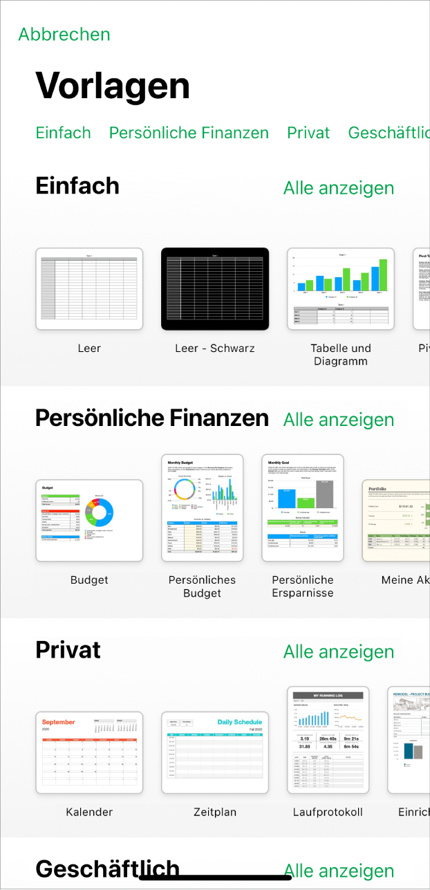 Die Vorlagenauswahl zeigt oben eine Zeile mit Kategorien, auf die du tippen kannst, um die Optionen zu filtern. Darunter befinden sich Miniaturen der vordefinierten Vorlagen in Zeilen nach Kategorien sortiert, beginnend mit „Einfach“ oben, gefolgt von „Persönliche Finanzen“, „Privat“ und „Geschäftlich“. Die Taste „Alle anzeigen“ erscheint darüber und rechts neben jeder Kategoriezeile. Die Taste „Abbrechen“ befindet sich links oben.