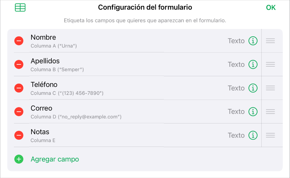 El controles de configuración de formulario mostrando las opciones para agregar, editar, reordenar, eliminar campos y cambia el formato de los campos (por ejemplo, de texto a porcentaje).