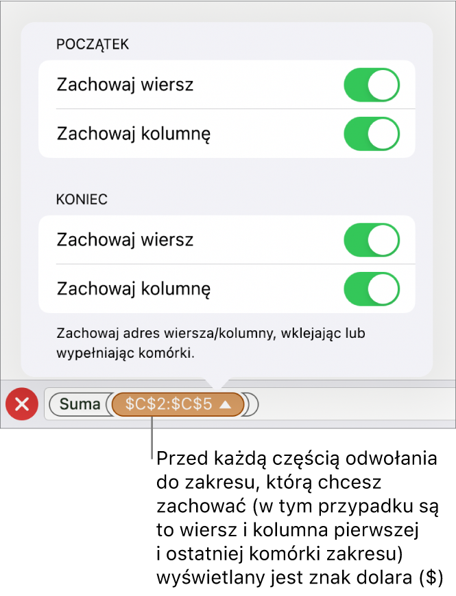 Narzędzia pozwalające na ustawienie, które z odwołań do wiersza i kolumny mają być zachowywane podczas przenoszenia lub kopiowania komórki. Przed każdą częścią odwołania, która ma być zachowywana, widoczny jest znak dolara.