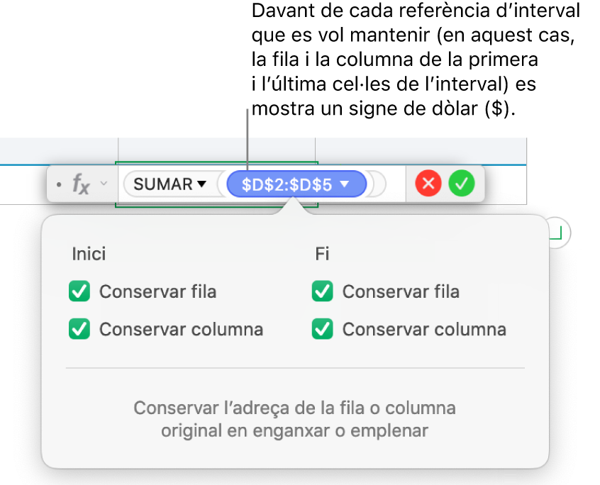 Fórmula que conserva les referències de fila i columna.