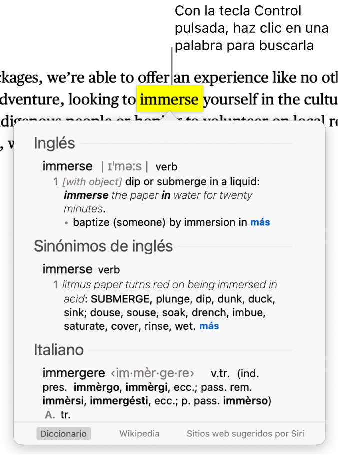 Texto con una palabra resaltada y una ventana en la que se muestra tu definición y una entrada en el diccionario de sinónimos. Tres botones en la parte inferior de la ventana proporcionan enlaces al diccionario, Wikipedia y los sitios web sugeridos por Siri.