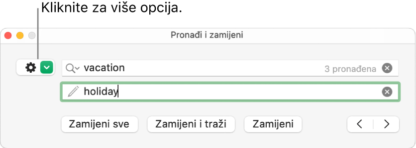 Prozor Nađi i zamijeni s balončićem na tipku za prikaz više opcija.