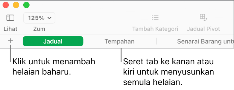 Bar tab untuk menambah helaian baharu dan menyusun semula helaian.