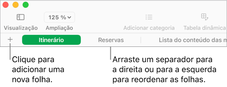 A barra de separadores para adicionar uma nova folha e reorganizar folhas.