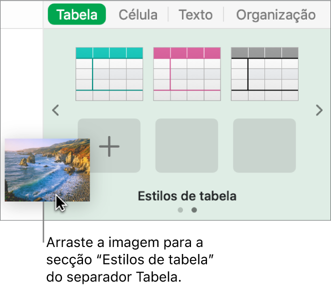 Arrastar uma imagem para os estilos de tabela para criar um novo estilo.