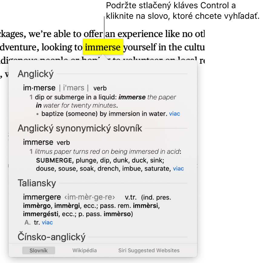 Text so zvýrazneným slovom a okno zobrazujúce jeho definíciu a položku zo synonymického slovníka. Tri tlačidlá v dolnej časti okna poskytujú odkazy na slovník, Wikipédiu a webové stránky, ktoré odporúča Siri.