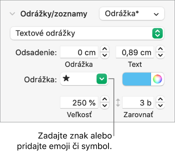 Časť Odrážky a zoznamy postranného panela Formát. Pole Odrážka zobrazuje emoji hviezdy.