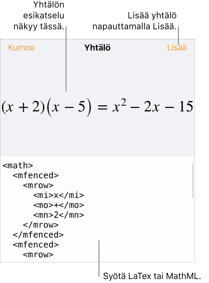 Yhtälö-valintaikkuna, jossa näkyy MathML-komentoja käyttäen syötetty yhtälö, ja yllä kaavan esikatselu.