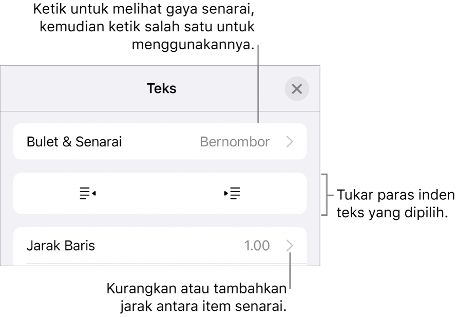 Bahagian Bulet & Senarai daripada kawalan Format dengan petak bual ke Bulet & Senarai, butang outden dan inden serta kawalan jarak baris.