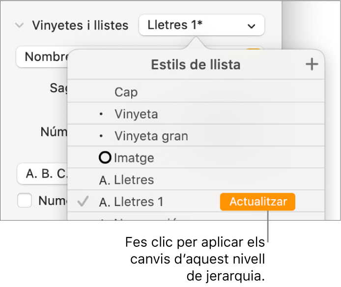 El menú emergent “Estils de llista”, amb un botó Actualitzar al costat del nom del nou estil.