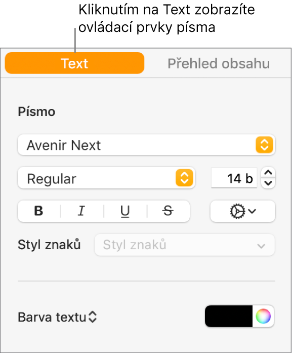 Boční panel Formát, na němž je vybrán panel Text s ovládacími prvky pro změnu typu a velikosti písma a přidání stylů znaků