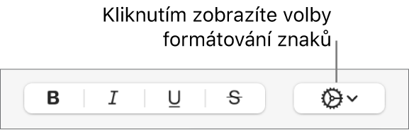 Místní nabídka Další textové volby napravo od tlačítek Tučné, Kurzíva, Podtržení a Přeškrtnutí