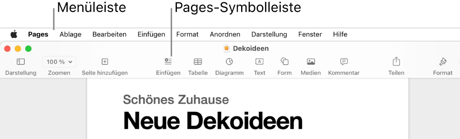 Die Menüleiste oben auf dem Bildschirm mit den Menüs „Apple“, „Pages“, „Ablage“, „Bearbeiten“ „Einfügen“, „Format“, „Anordnen“, „Darstellung“, „Teilen“, „Fenster“ und „Hilfe“. Unter der Menüleiste befindet sich ein geöffnetes Pages-Dokument, in dem sich oben die Symbolleiste mit den Tasten „Darstellung“, „Zoomen“, „Seite hinzufügen“, „Einfügen“, „Tabelle“, „Diagramm“, „Text“, „Form“, „Medien“ und „Kommentar“ befindet.