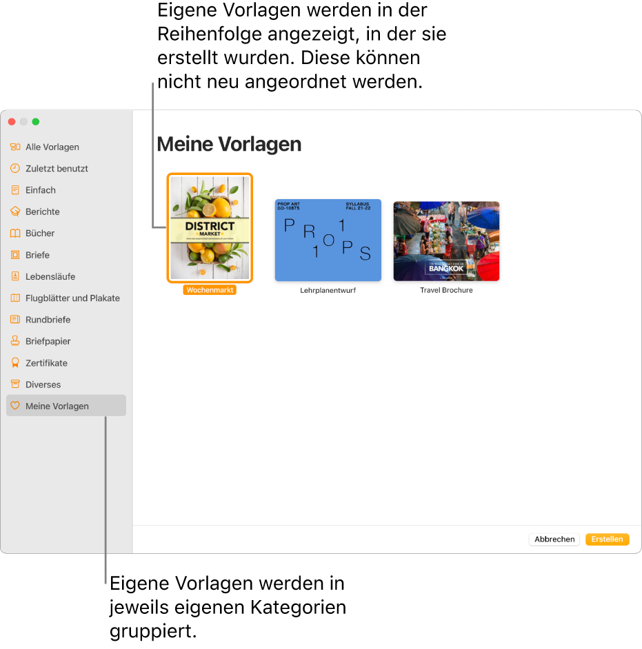 Die Vorlagenauswahl mit „Meine Vorlagen“ als letzte Kategorie links. Eigene Vorlagen werden in der Reihenfolge ihrer Erstellung angezeigt; diese Reihenfolge kann nicht abgeändert werden.