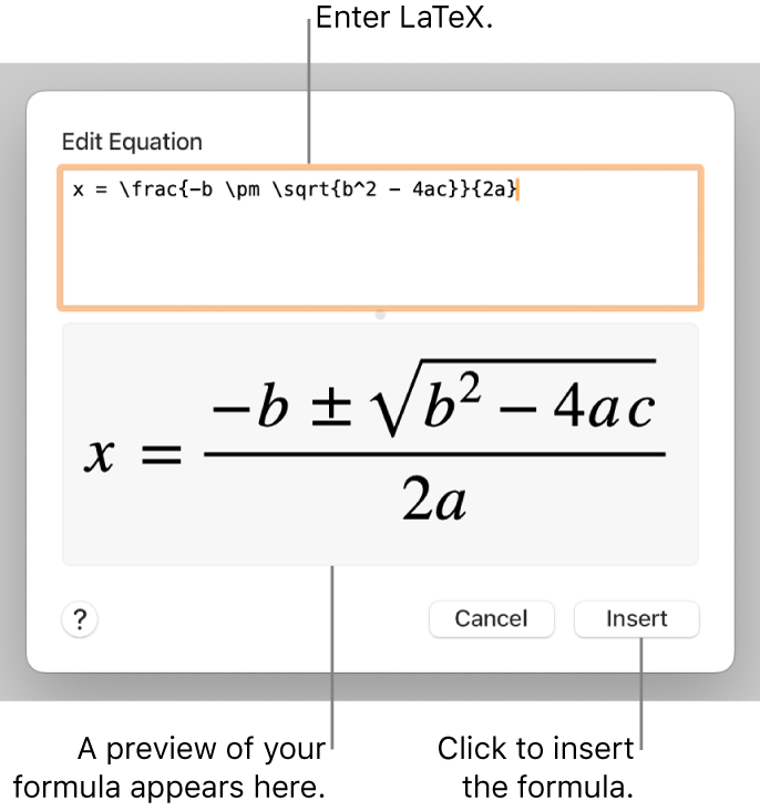 The quadratic formula written using LaTeX in the Equation field and a preview of the formula below.