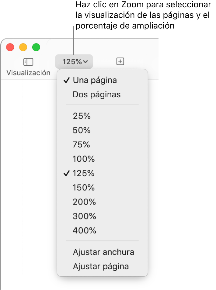 El menú desplegable Zoom con opciones para ver una página y dos páginas en la parte superior, porcentajes que van del 25 % al 400 % abajo y “Ajustar anchura” y “Ajustar página” en la parte inferior.