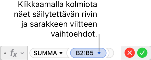 Kaavan muokkaaja ja kolmio, jota klikkaamalla avataan valinnat rivi- tai sarakeviittausten säilyttämiselle.