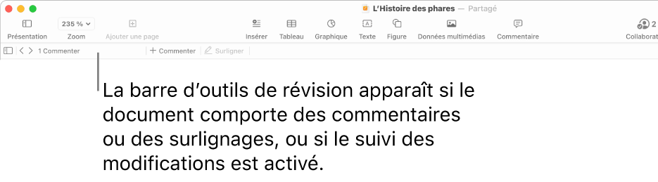 Barre d’outils de Pages en haut de l’écran présentant les boutons Présentation, Zoom, Ajouter une page, Insérer, Tableau, Graphique, Texte, Figure, Données multimédias et Commentaire. Sous la barre d’outils de Pages se trouve la barre d’outils de révision avec le bouton pour afficher ou masquer les commentaires, des flèches pour accéder au commentaire suivant ou précédent, le nombre total de commentaires et des boutons pour ajouter un commentaire ou mettre du texte en surbrillance.