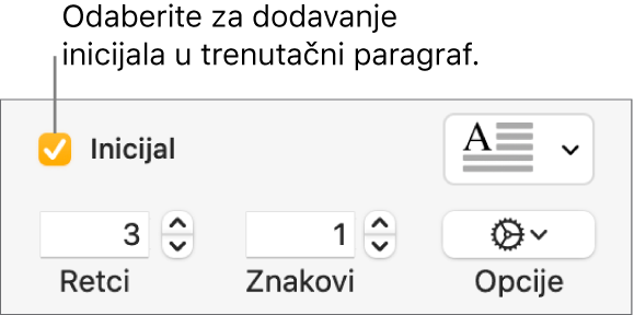 Odabrana je potvrdna kućica Inicijal i javlja se skočni izbornik s njegove desne strane; kontrole za postavljanje visine linije, broj znakova i druge opcije javljaju se ispod njega.