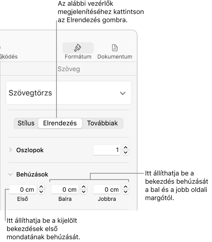 Az első sori behúzás beállítására szolgáló vezérlők a Formátum oldalsáv Elrendezés területén.