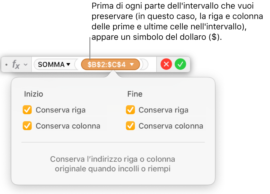 L’Editor formule mostra le opzioni “Conserva riga” e “Conserva colonna” selezionate per un determinato intervallo.