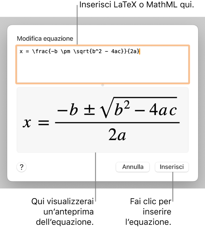 La finestra di dialogo “Modifica equazione” che mostra la formula quadratica scritta tramite LaTeX nel campo “Modifica equazione” e un’anteprima della formula sotto.