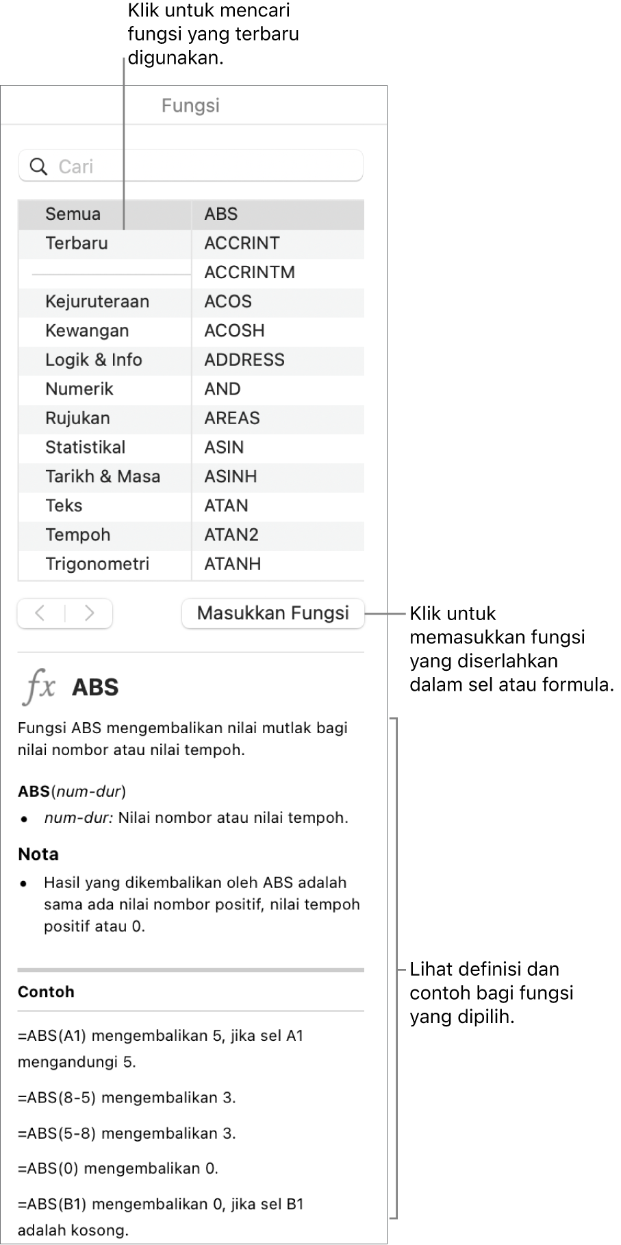 Pelayar Fungsi dengan petak bual ke fungsi yang terbaru digunakan, butang Masukkan Fungsi dan definisi fungsi.