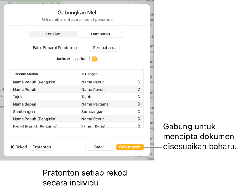 Anak tetingkap Gabungan Mel, dengan pilihan untuk menukar fail sumber atau jadual, mempratonton nama medan gabungan atau rekod individu, atau menggabungkan dokumen.