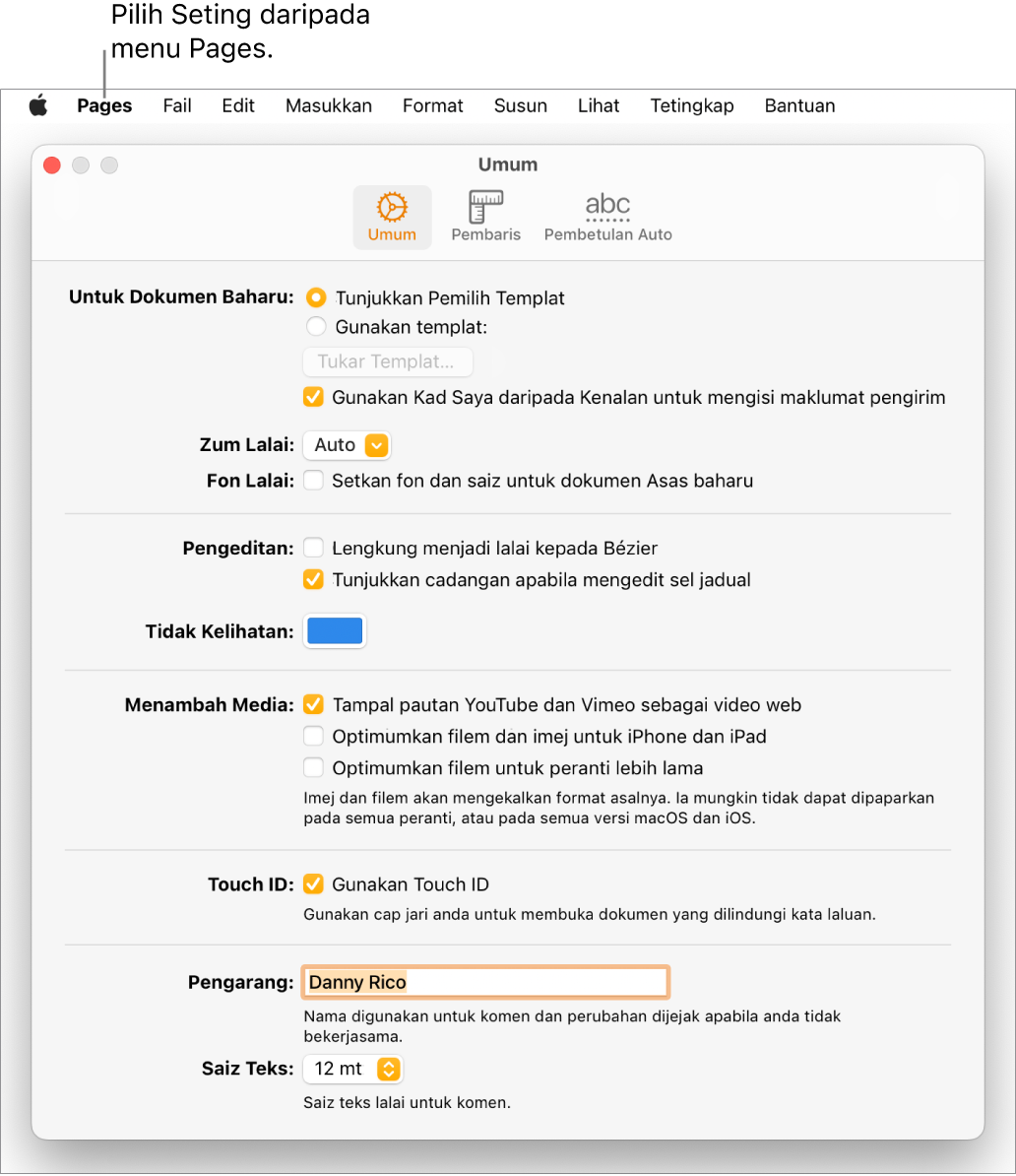 Tetingkap Seting Pages dibuka ke anak tetingkap Umum, dengan seting untuk dokumen baharu, zum dan fon lalai, pengeditan, persamaan, tidak kelihatan, menambah media, Touch ID, nama pengarang dan saiz teks lalai.