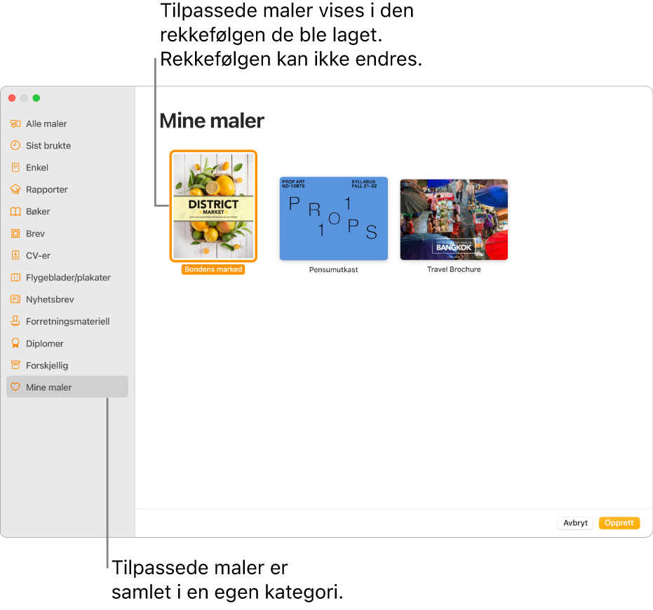 Malvelgeren, med Mine maler som den siste kategorien til venstre. Tilpassede maler vises i den rekkefølgen de opprettes, og kan ikke omorganiseres.