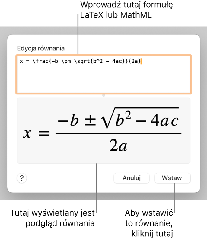 Pole Edycja równania, zawierające równanie kwadratowe zapisane przy użyciu języka LaTeX. Poniżej widoczny jest podgląd tego równania.