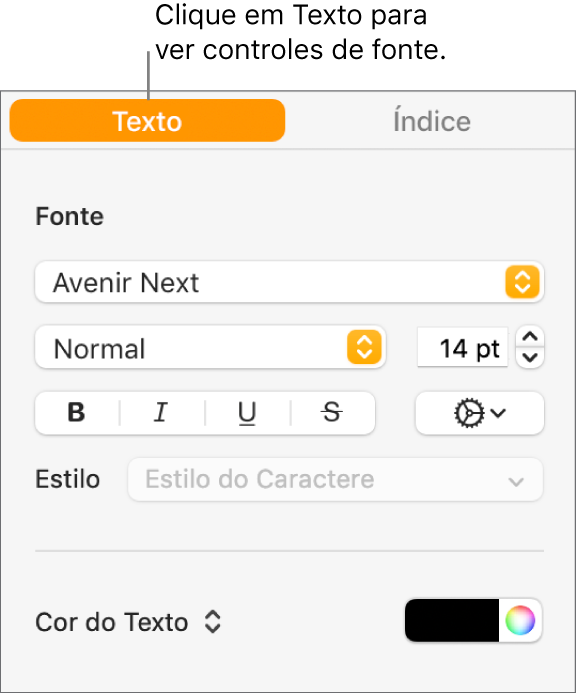 Barra lateral Formatar com a aba Texto selecionada e controles de fonte para alterar a fonte, o tamanho da fonte e adicionar estilos de caractere.