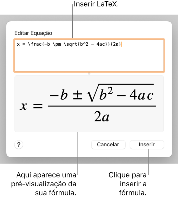 A fórmula quadrática escrita com LaTeX no campo Equação e uma pré-visualização da fórmula abaixo.