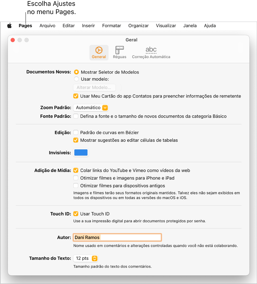 Janela dos Ajustes do Pages aberta no painel Geral, com ajustes para novos documentos, fonte e zoom padrão, edição, equações, invisíveis, adição de mídia, Touch ID, nome do autor e tamanho de texto padrão.