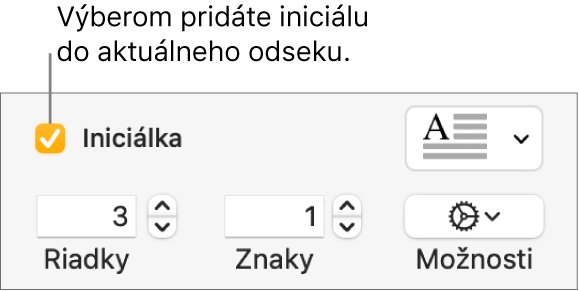 Je zaškrtnuté políčko Iniciálka a napravo sa zobrazí vyskakovacie menu. Pod ním sa zobrazia ovládacie prvky na nastavenie výšky riadka, počtu znakov a iných možností.