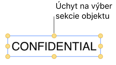 Objekt s úchytmi výberu.