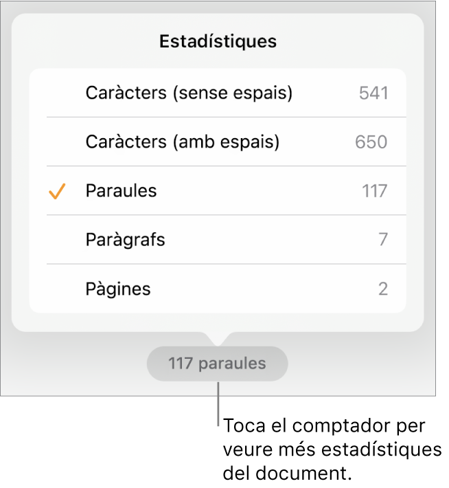 El comptador de paraules, amb un menú que mostra les opcions de visualització del nombre de caràcters amb i sense els espais, el recompte de paraules, el recompte de paràgrafs i el recompte de pàgines.