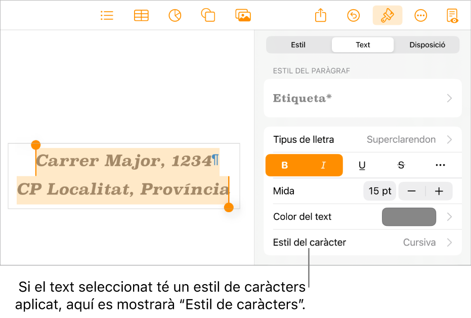 Els controls de format de text amb l’estil de caràcter a sota dels controls “Color del text”.