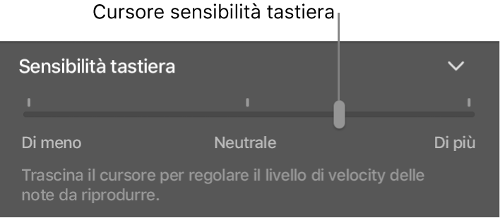 Cursore “Sensibilità tastiera” nell’inspector “Smart Control”.