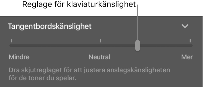 Reglaget för klaviaturkänslighet i granskaren för Smart Controls.